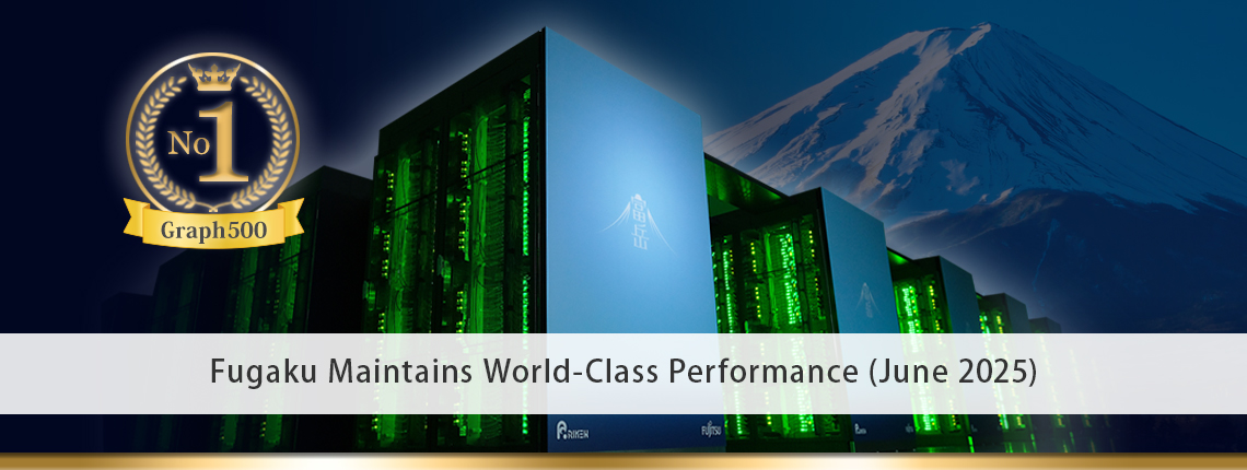 Results of the World Rankings - The Supercomputer Fugaku Maintains World-Class Performance - (June 2025)