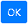 OK Button